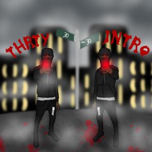 Intro (feat. Thrty3all) (Explicit)