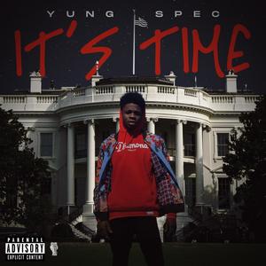 It's Time (Explicit)