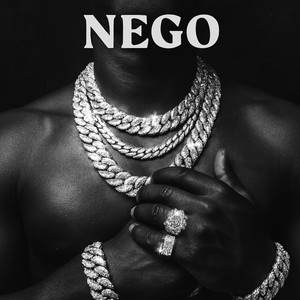 Nego (Explicit)