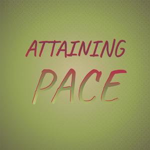 Attaining Pace