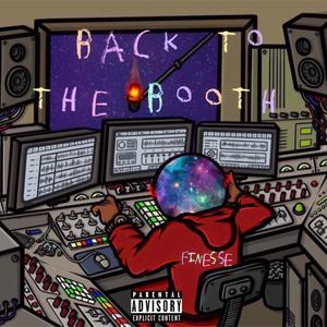 Back To The Booth (Explicit)