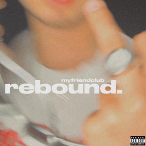 Rebound (Explicit)