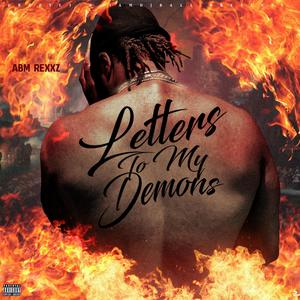 Letters To My Demons (Explicit)