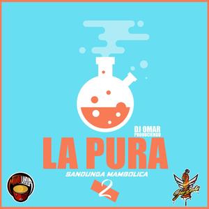 La Pura (Explicit)