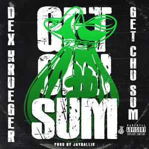 Get Chu Sum (Explicit)