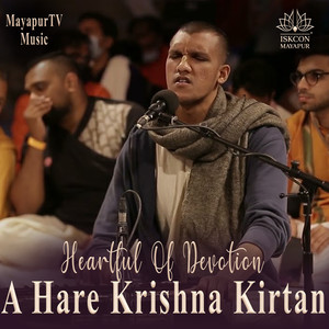 Heartful Of Devotion: A Hare Krishna Kirtan