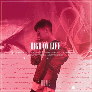 High On Life (生活很快乐)