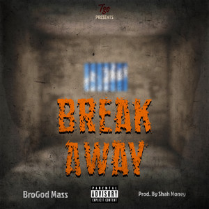 Break Away (Explicit)