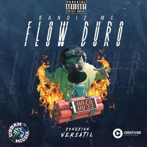 Flow Duro (Explicit)