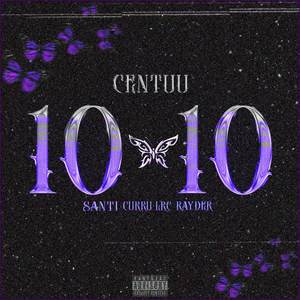 10/10 (VOL. 2) [Explicit]