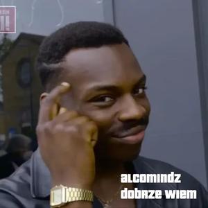 Dobrze Wiem (feat. Kolins, Kluchu, Koldi & Jaco|Explicit)