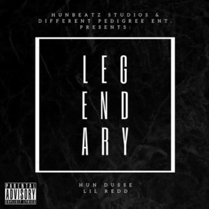 Legendary (Explicit)