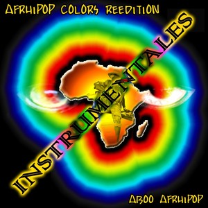 Afrhipop Colors (Version instrumentale) [Réédition]