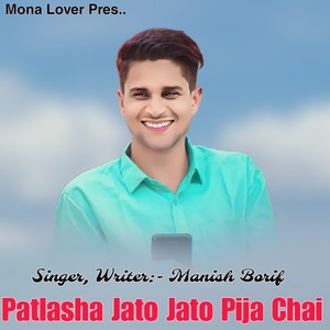 Patlasha Jato Jato Pija Chai