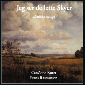 Jeg ser de lette Skyer - Danske sange