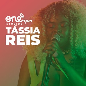 Tássia Reis: ONErpm Studios Sessions (Acústico)