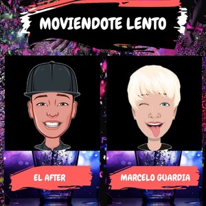 Moviendote Lento