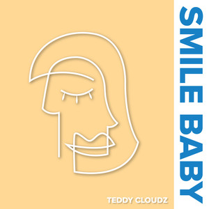 Smile Baby (Explicit)