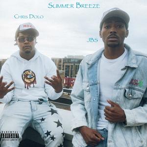 Summer Breeze (feat. JBS) (Explicit)