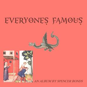 Everyones Famous (Explicit)