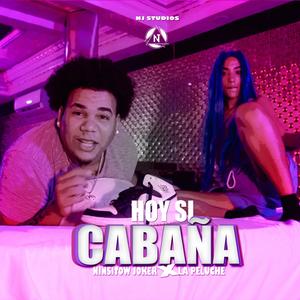 HOY SI (feat. La Peluche) (Explicit)