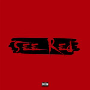 See Red (Explicit)