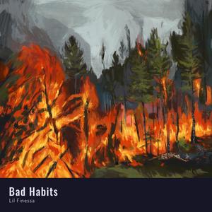 Bad Habits (Explicit)