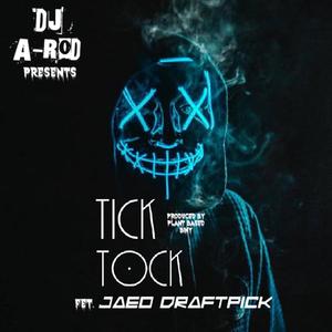 TICK TOCK (Explicit)