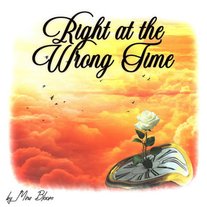 Right at the Wrong Time