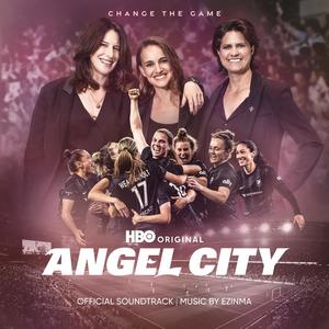 Angel City (HBO Original Soundtrack)