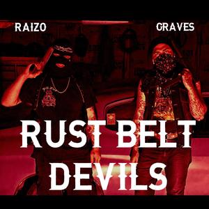 Rust Belt Devils (feat. Graves) [Explicit]