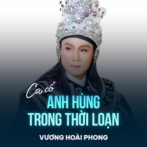Anh Hùng Trong Thời Loạn