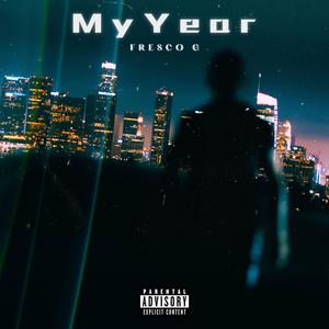 My Year (Explicit)