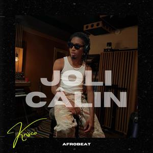 JOLI CÂLIN (Explicit)