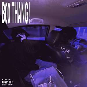 B00 THANG! (Explicit)