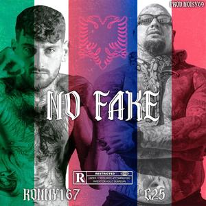 No Fake(feat. Noisy69) (Explicit)