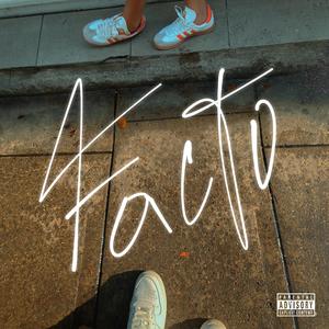 Facto (feat. Skilly & Yhon C.) [Explicit]