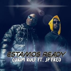 estamos ready (feat. jp fred)