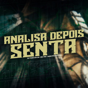 Analisa Depois Senta (Explicit)