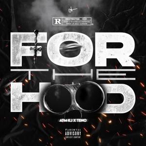 For The Hood (feat. C3 Landlord) [Explicit]