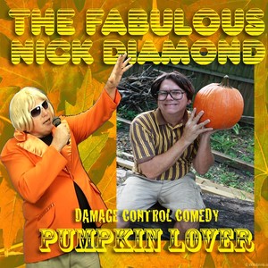 Pumpkin Lover (feat. Nick Diamond)