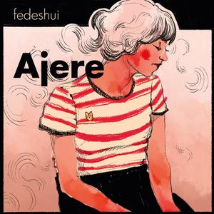 Ajere (Explicit)