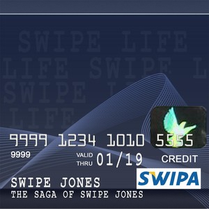 The Saga of Swipe Jones