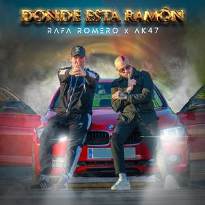 DONDE ESTÁ RAMÓN (feat. AK47)