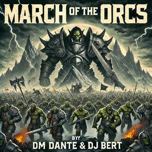 March of the orcs