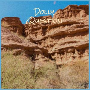 Dolly Question