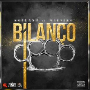 Bilanço (feat. noFLASH) (Explicit)