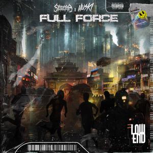 Full Force (feat. Huski) [Explicit]