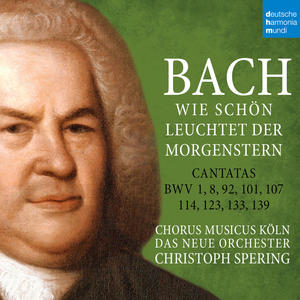 Wie schön leuchtet der Morgenstern, BWV 1 - Wie schön leuchtet der Morgenstern, BWV 1: I. Wie schön leuchtet der Morgenstern (Chorus)
