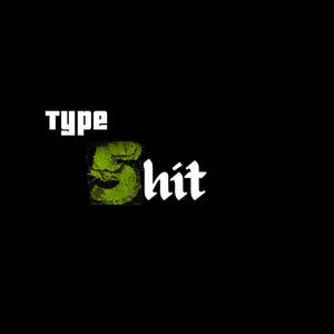 Type 5hit (Explicit)